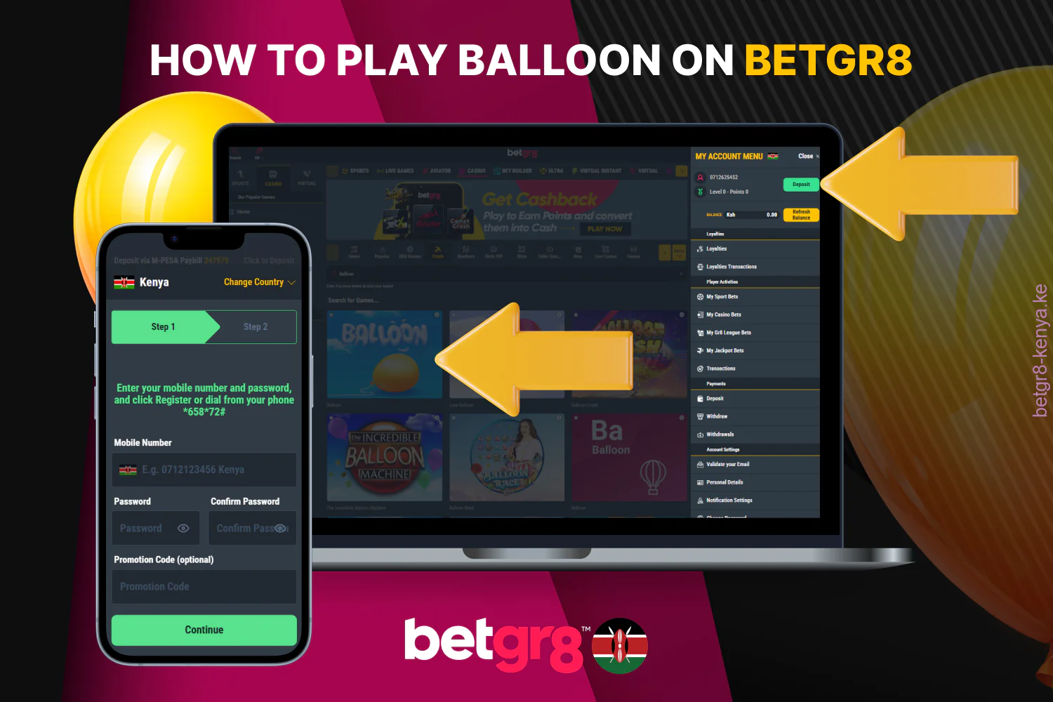 Starting a game of Betgr8 Balloon Kenya is very simple after registering and funding your account
